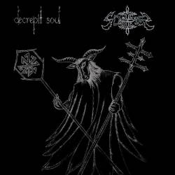 Decrepit Soul : Decrepit Soul Scarifier Decrepit Soul : Decrepit Soul Scarifier